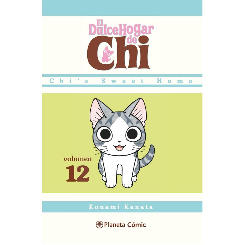 PLANETA - Manga El Dulce Hogar De Chi 12 Planeta