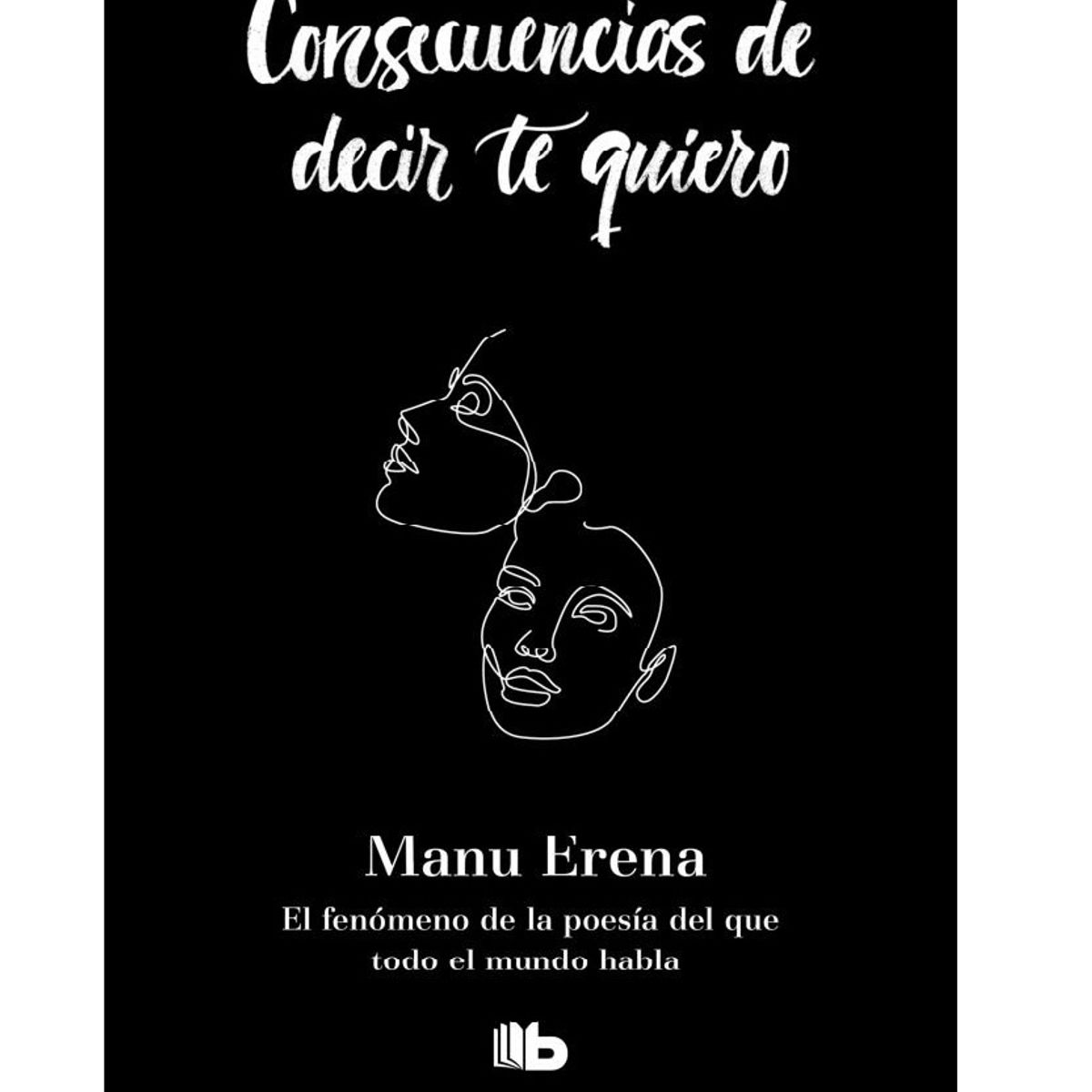 B DE BOLSILLO - CONSECUENCIAS DE DECIR TE QUIERO