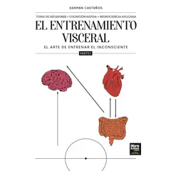 GENERICO - Libro El Entrenamiento Visceral - Tomo 1 - Germán Castaños