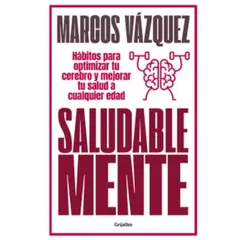 GRIJALBO - Saludable Mente - Marcos Vazquez