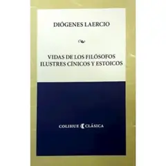 GENERICO - Vidas De Los Filosofos Ilustres Cinicos Y Estoicos