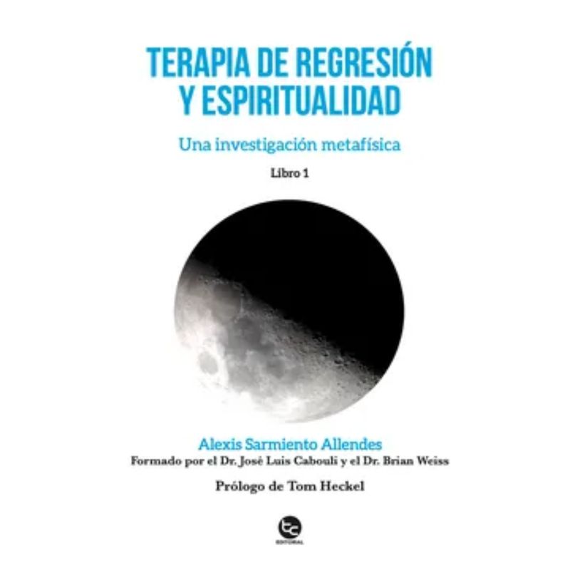 GENERICO - Terapia De Regresion Y Espiritualidad -   Alexis Sarmiento