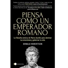GENERICO - Piensa Como Un Emperador Romano De Donald Robertson