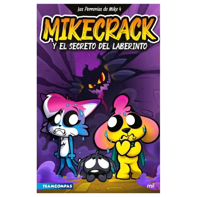 TOP10BOOKS - LIBRO LAS PERRERÍAS DE MIKE 4. MIKECRACK Y EL SECRETO DE / MIKECRACK / MARTÍNEZ