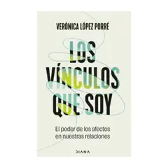 TOP10BOOKS - LIBRO Los Vínculos Que Soy - Los Vínculos Que Soy