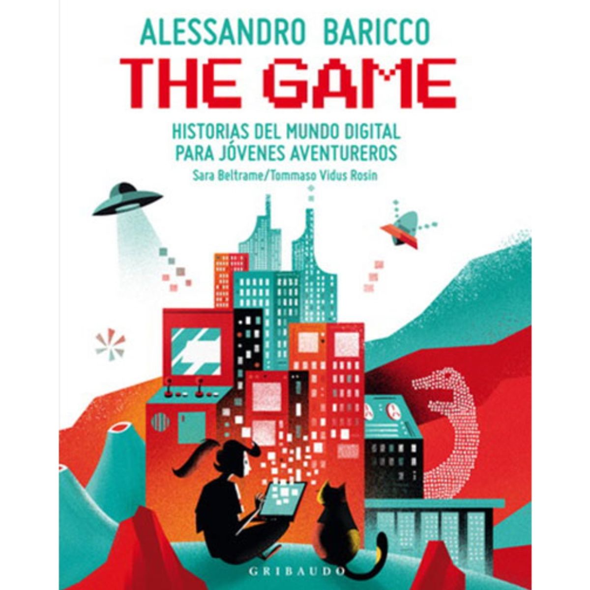 TOP10BOOKS - LIBRO The Game: Historias Del Mundo Digital Para Jovenes Aventureros