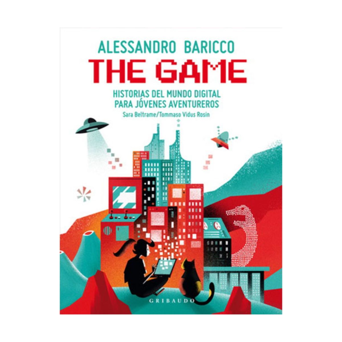 TOP10BOOKS - LIBRO The Game: Historias Del Mundo Digital Para Jovenes Aventureros