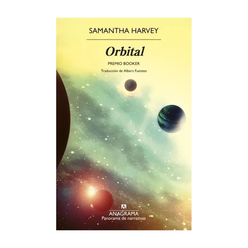 TOP10BOOKS - LIBRO ORBITAL / SAMANTHA HARVEY / ANAGRAMA