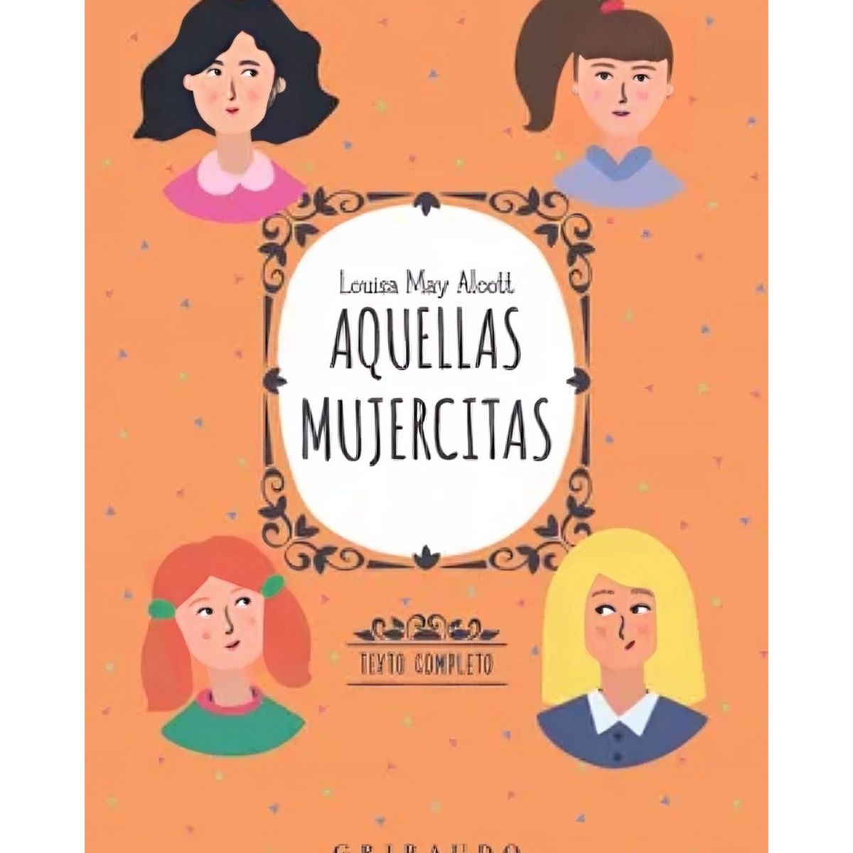 TOP10BOOKS - LIBRO Aquellas Mujercitas - Aquellas Mujercitas