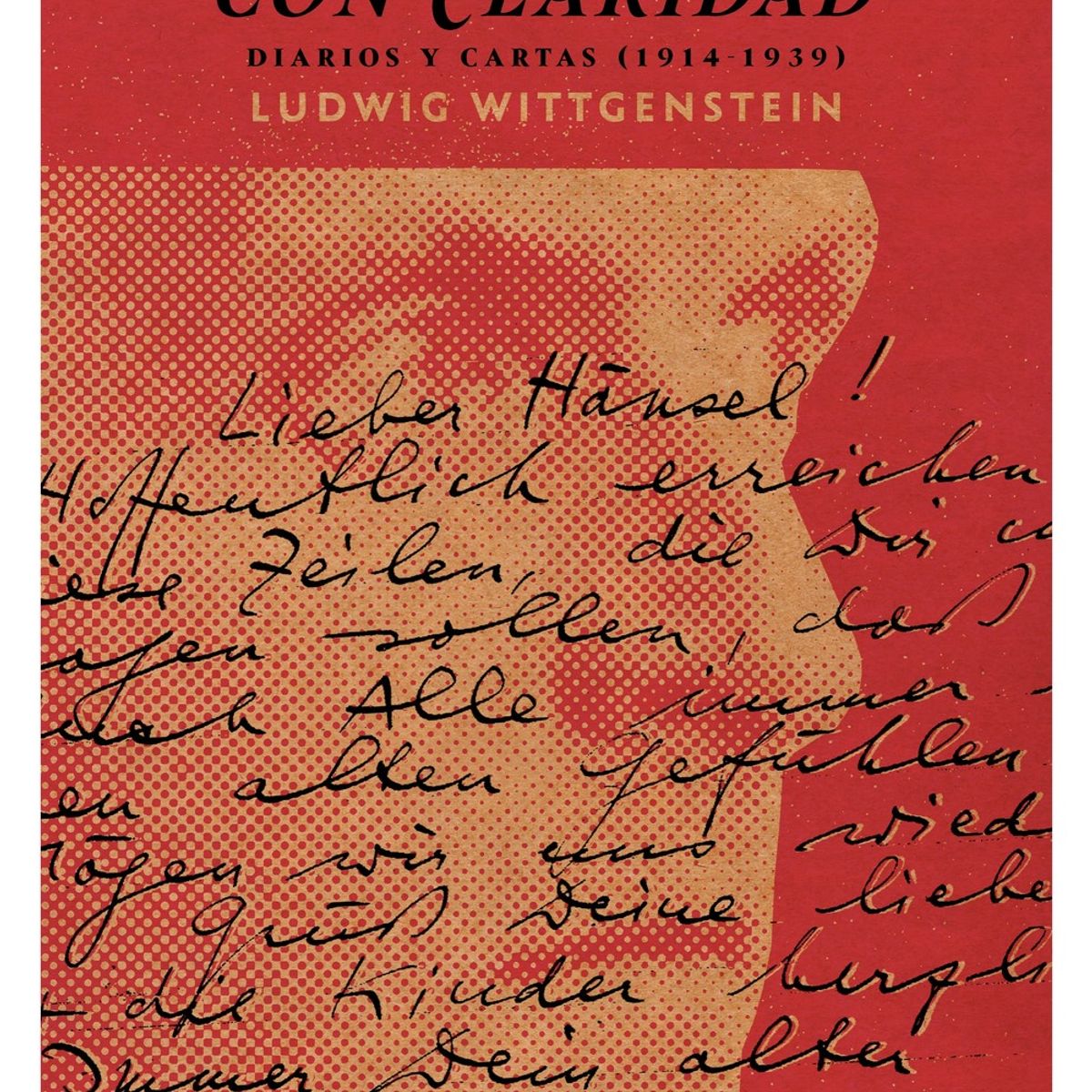TOP10BOOKS - LIBRO Ver El Mundo Con Claridad - LUDWIG WITTGENSTEIN