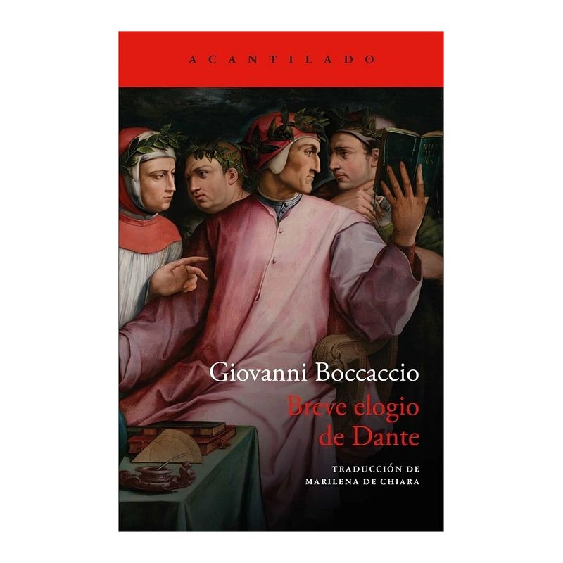 TOP10BOOKS - LIBRO BREVE ELOGIO DE DANTE / GIOVANNI BOCCACCIO / ACANTILADO