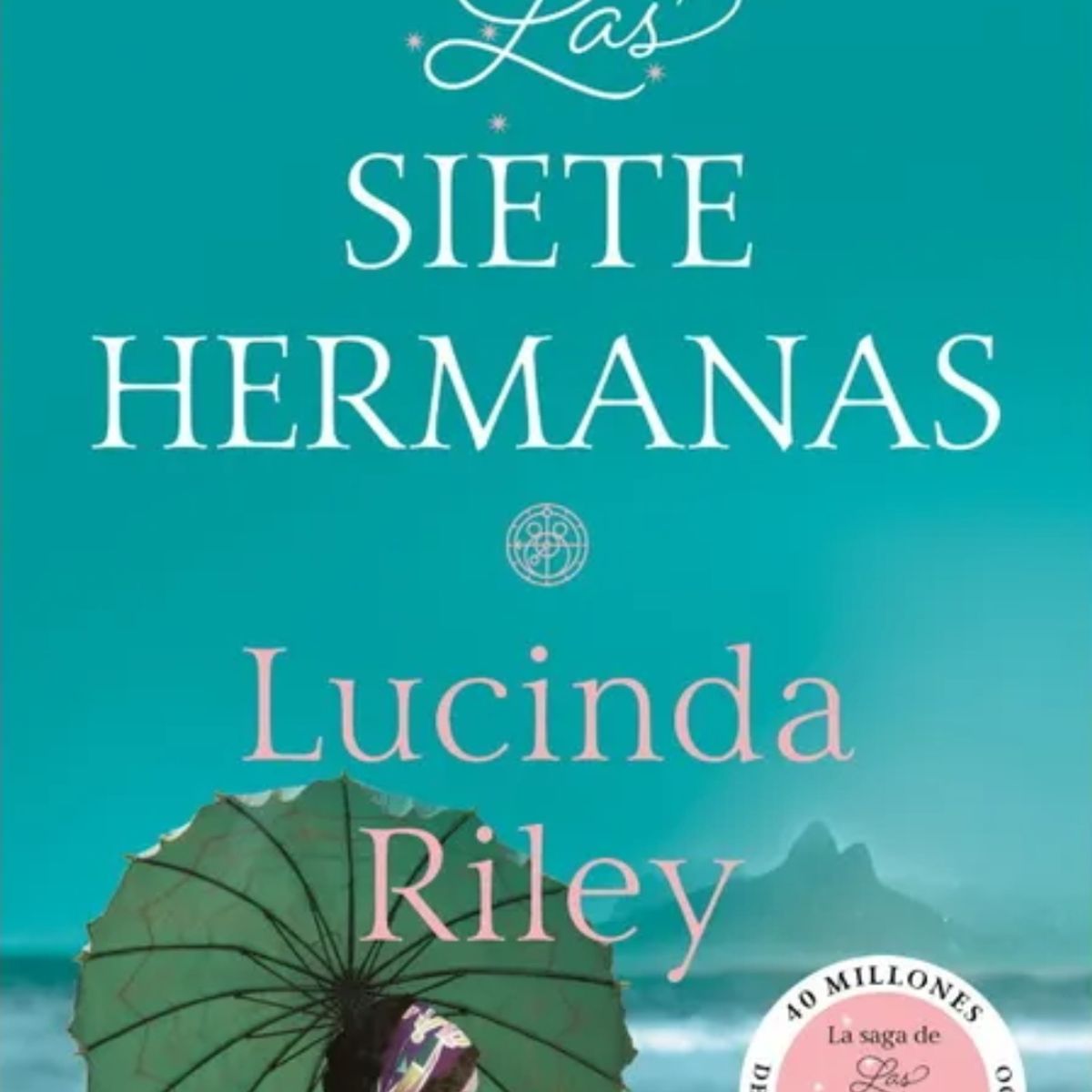 TOP10BOOKS - LIBRO Siete Hermanas - Siete Hermanas