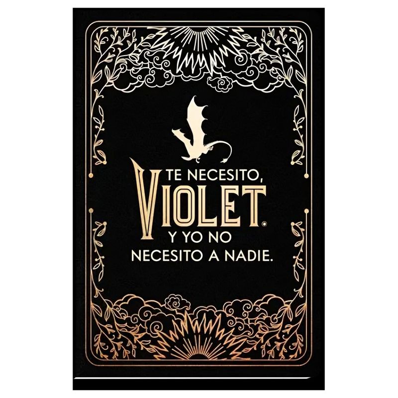 TOP10BOOKS - LIBRO TE NECESITO, VIOLET. DIARIO OFICIAL DE ALAS DE SANGRE / REBECCA YARROS /