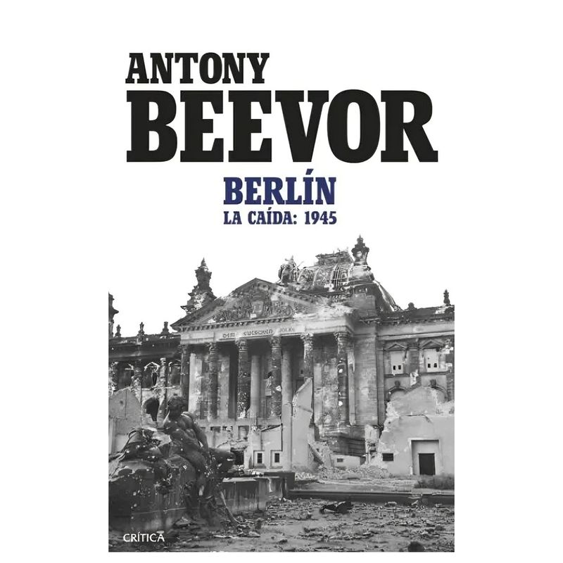 TOP10BOOKS - LIBRO BERLÍN / ANTONY BEEVOR / CRÍTICA