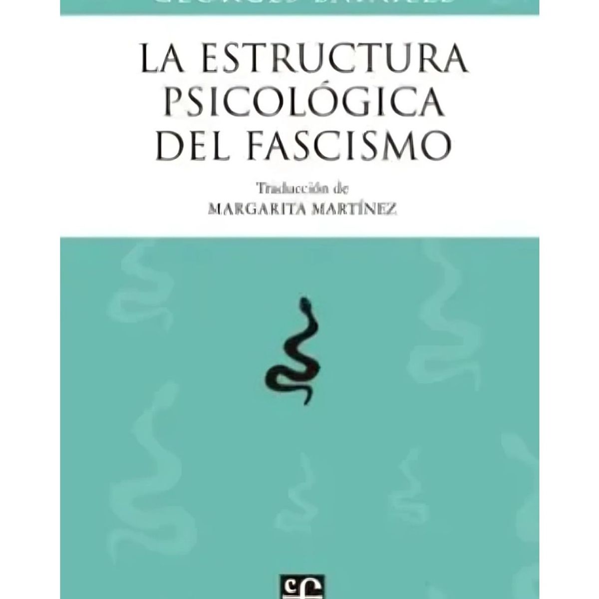 TOP10BOOKS - LIBRO La Estructura Psicológica Del Fascismo