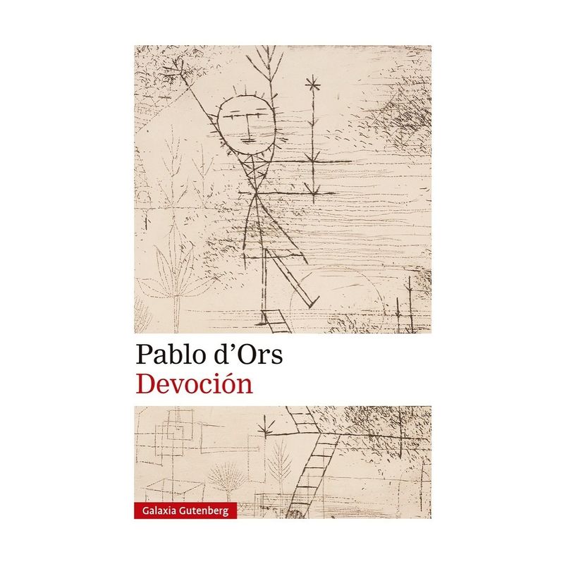 TOP10BOOKS - LIBRO DEVOCION / PABLO D'ORS / GALAXIA GUTENBERG