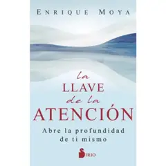SIRIO - La Llave De La Atencion - Enrique Moya