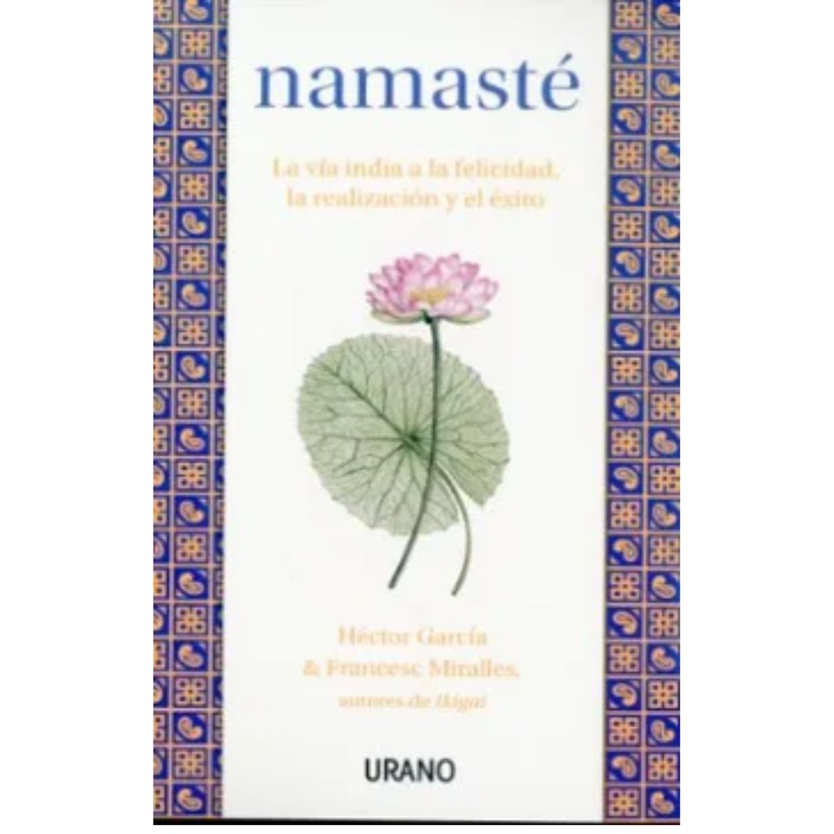 URANO - Namaste -  Hector Garcia