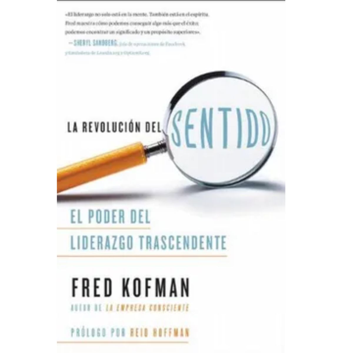 GENERICO - La Revolución Del Sentido - Fred Kofman -  Original
