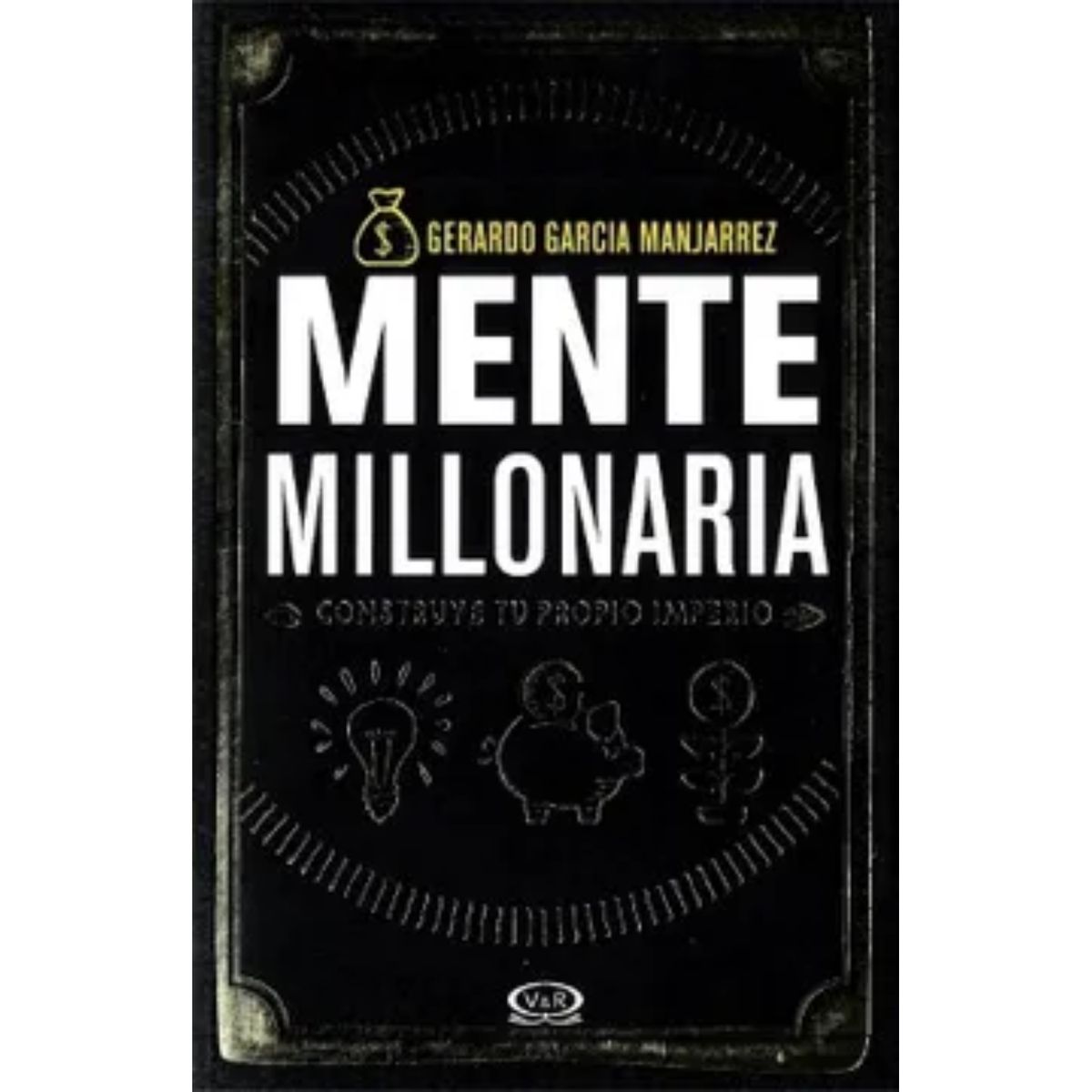 GENERICO - Mente Millonaria - Gerardo García Manjarrez