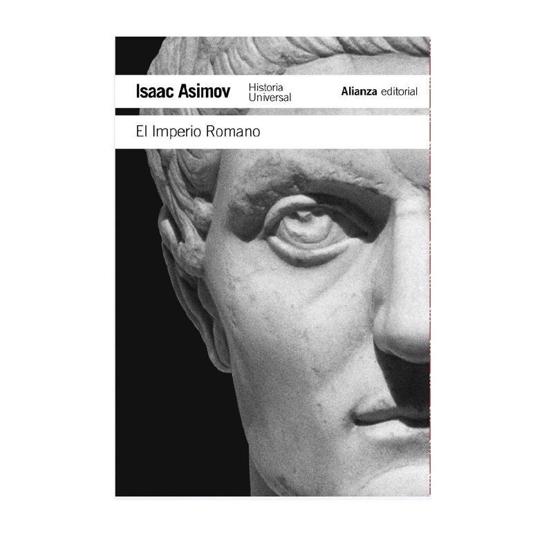ALIANZA - EL IMPERIO ROMANO  EDITORIAL ALIANZA