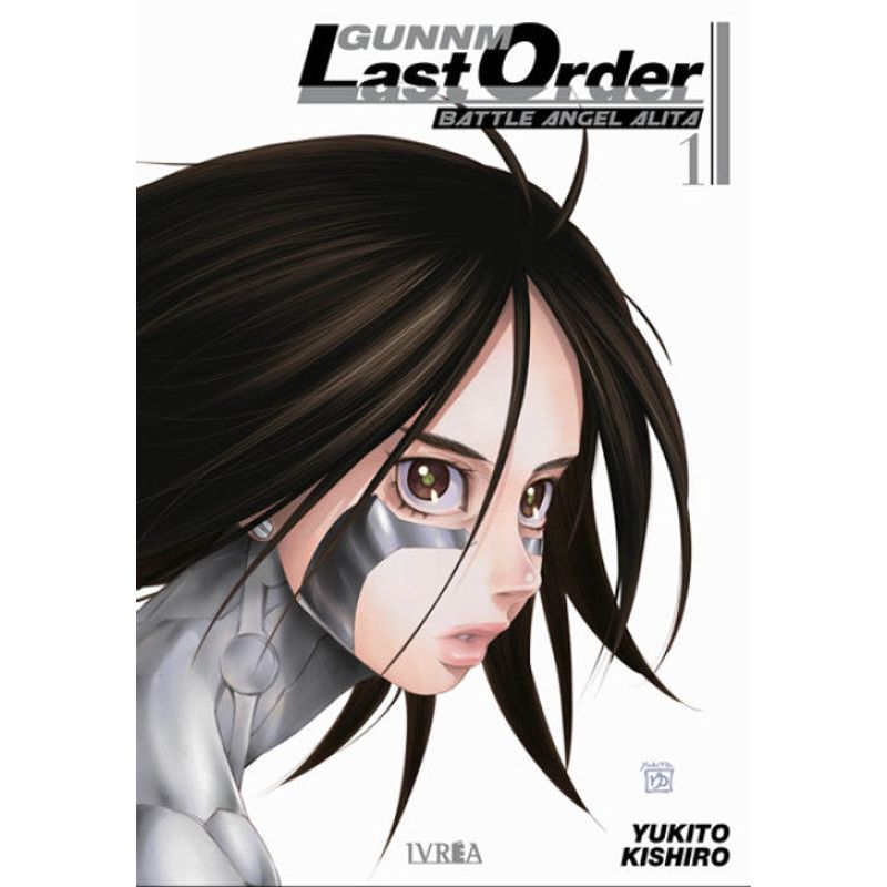 IVREA ARGENTINA - Gunnm Last Order 01 - Ivréa Ar