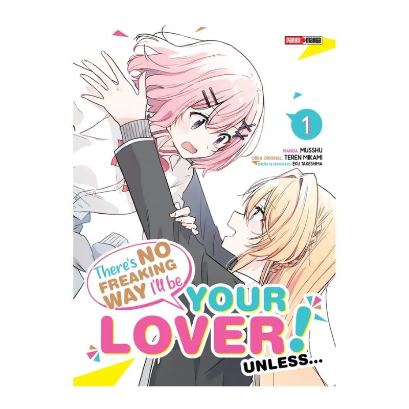 PANINI EDICIONES - Theres No Freaking Way Ill Be Your Lover Unless 01 - Panini Ar