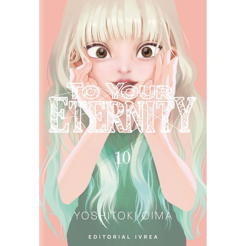 IVREA ARGENTINA - To Your Eternity 10 - Ivréa Ar