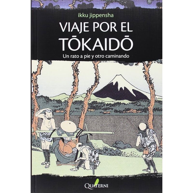 ALFAOMEGA QUATERNI - Viaje Por El Tokaido - Quaterni