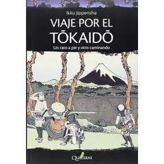 ALFAOMEGA QUATERNI - Viaje Por El Tokaido - Quaterni