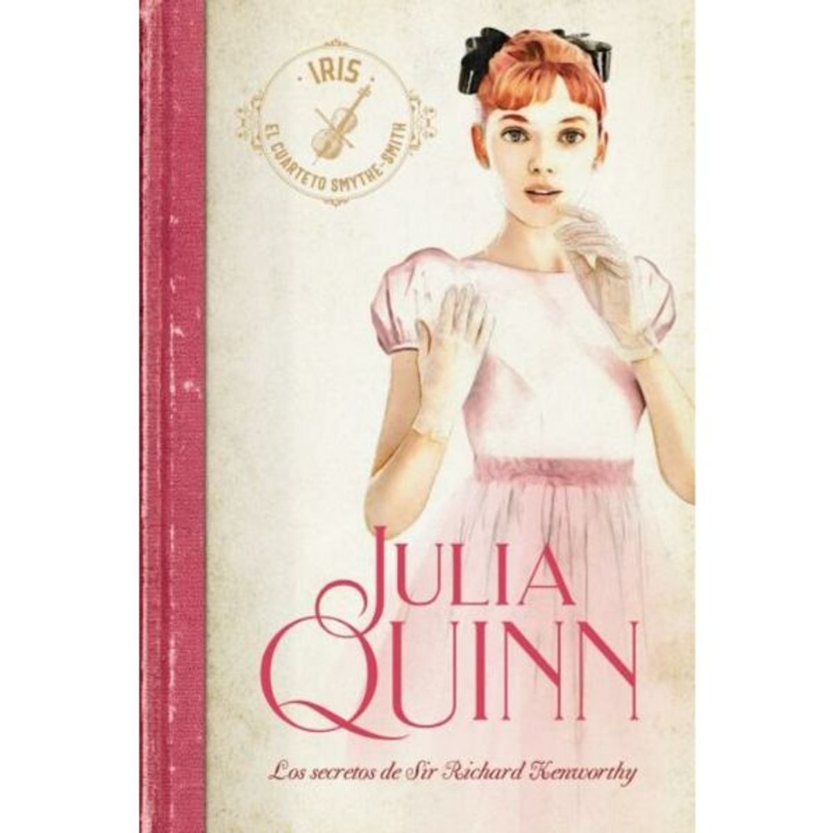 TITANIA - Smythe-smith 4 Los Secretos De Sir Richard Kenworthy Julia Quinn