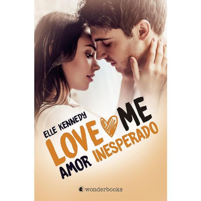 WONDERBOOKS - Love Me 2 Amor Inesperado - Elle Kennedy