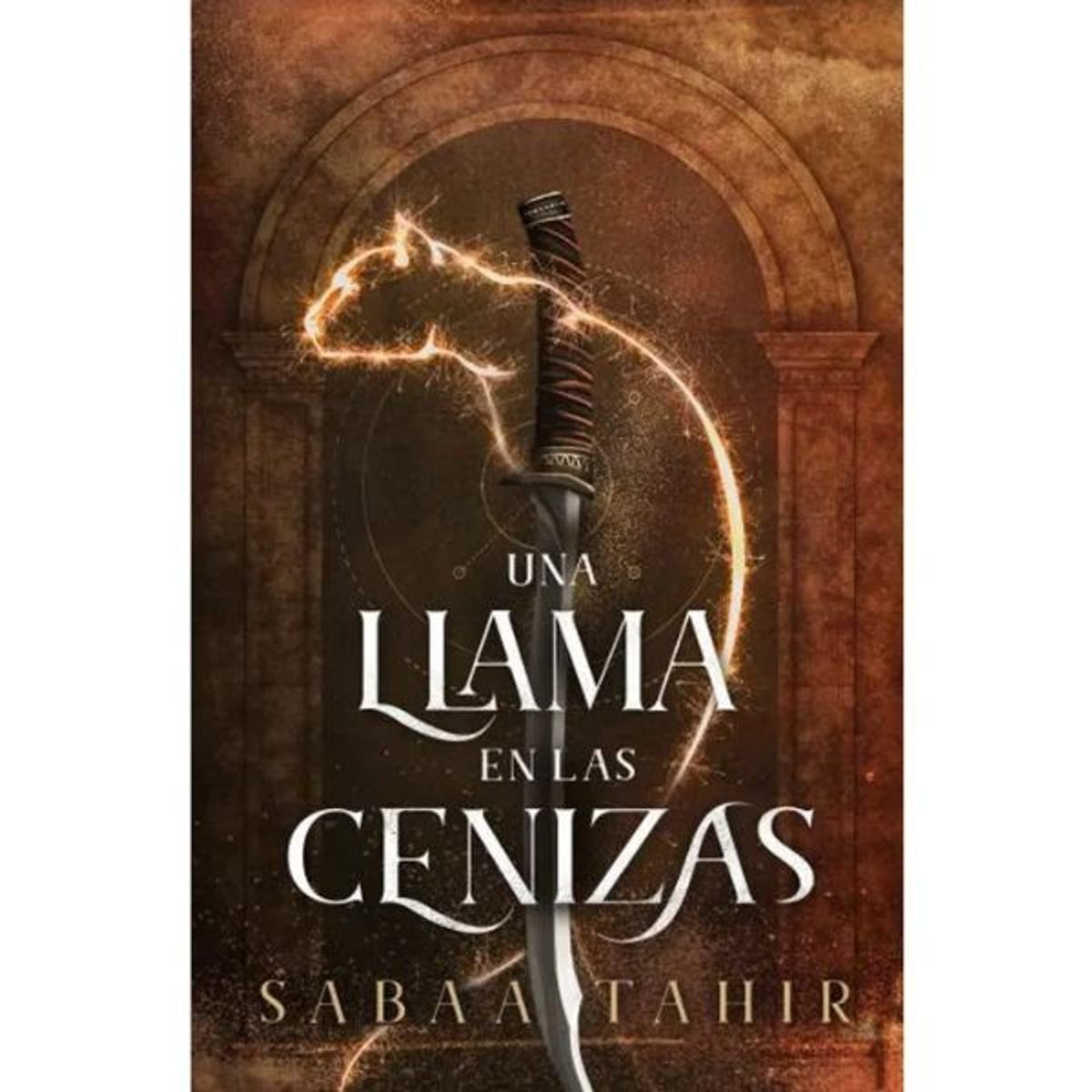 EDICIONES URANO - Una Llama En Las Cenizas Sabaa Tahir Editorial Urano