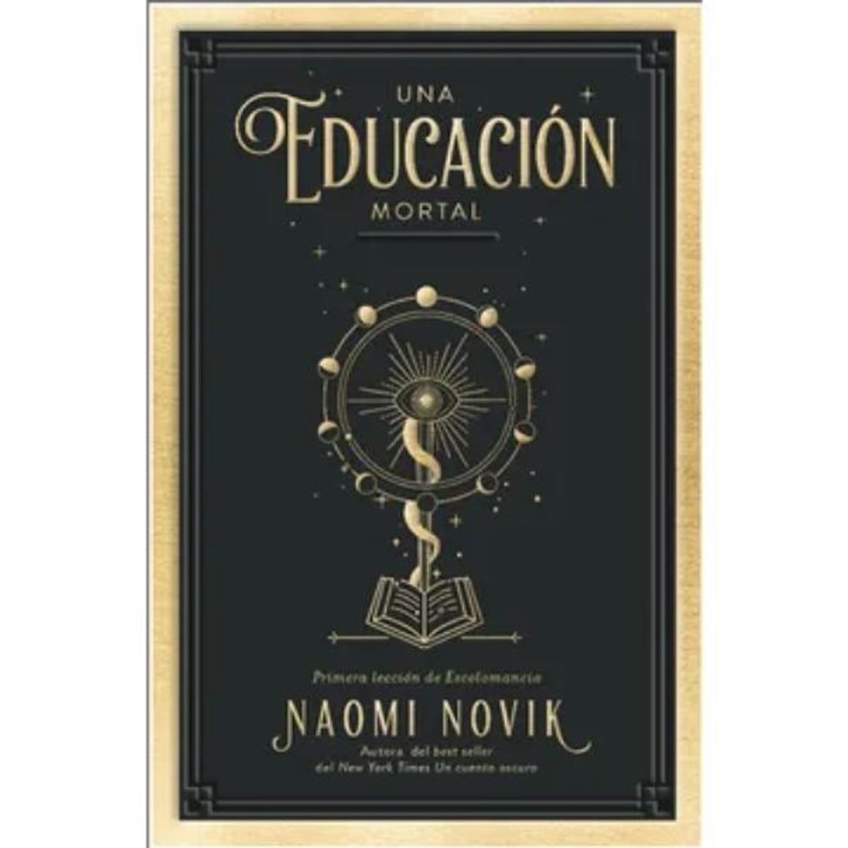 UMBRIEL EDITORES - Una Educación Mortal Naomi Novik Ediciones Urano