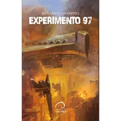 AUREA EDICIONES - Experimento 97 - Autor(a): Benjamín Navarro