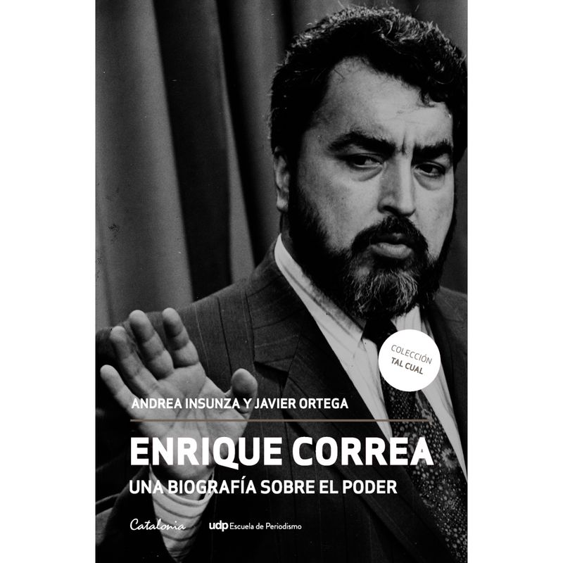 CATALONIA - Enrique Correa. Una Biografía Sobre El Poder