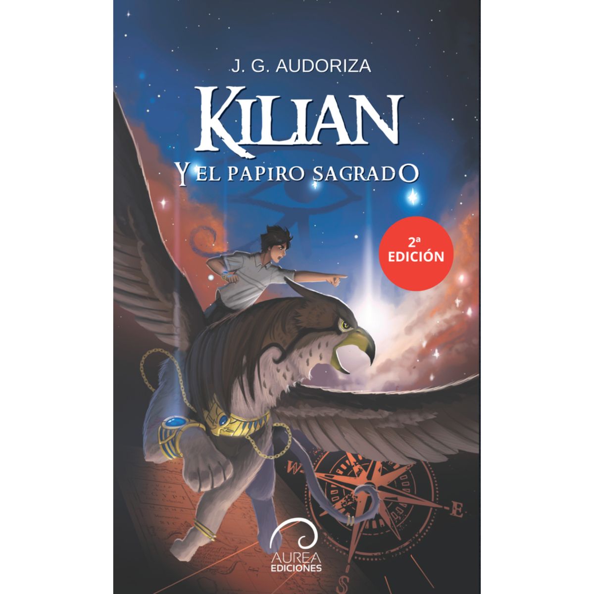 AUREA EDICIONES - Kilian Y El Papiro Sagrado 2ª Edicion