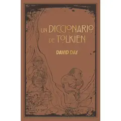 EDICIONES MINOTAURO - Un Diccionario De Tolkien
