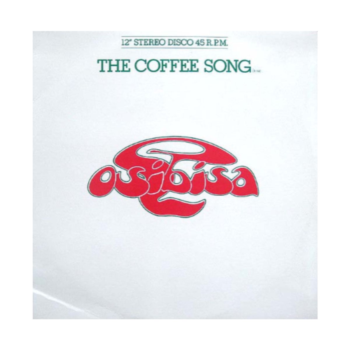 GENERICO - Osibisa  The Coffee Song  Keep On Trying Vinilo Reacondicionado VG+
