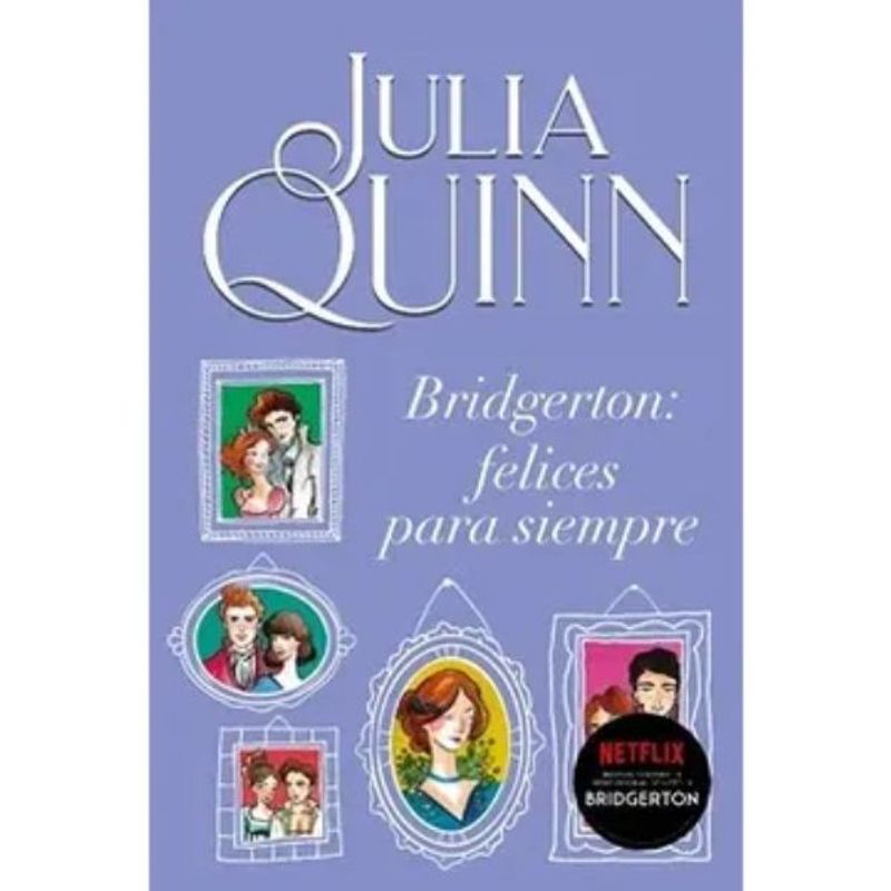 TITANIA - Bridgerton Felices Para Siempre Julia Quinn Ed Titania