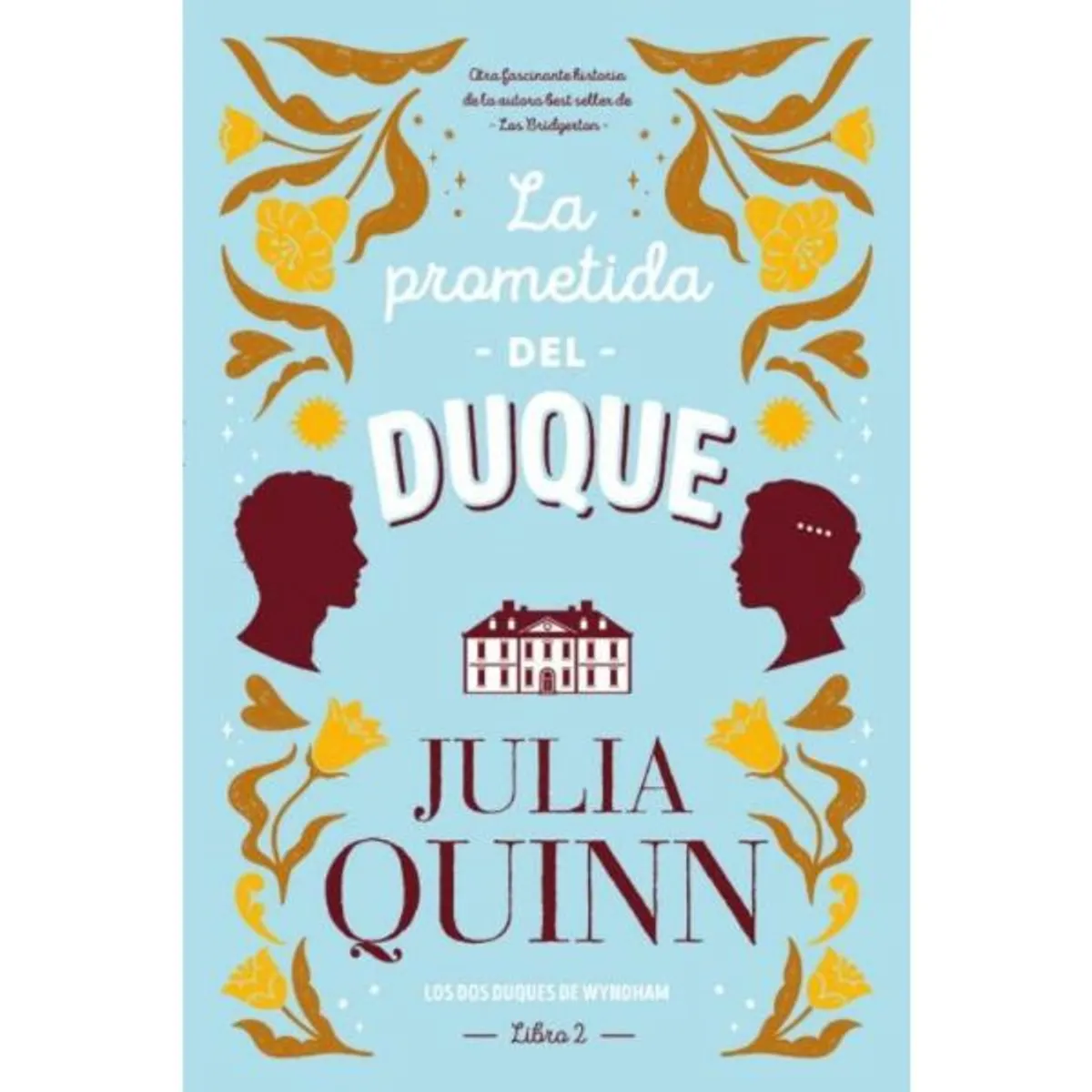 TITANIA - La Prometida Del Duque - Julia Quinn