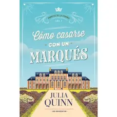 TITANIA - Como Casarse Con Un Marques - Julia Quinn Editorial