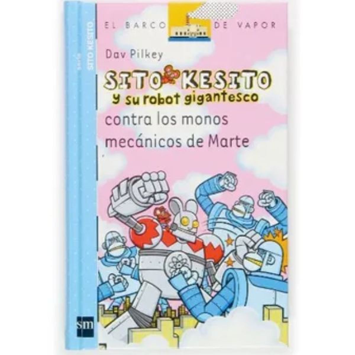 SM - Sito Kesito Y Su Robot Gigantesco Contra Los Monos Mecánicos de Marte