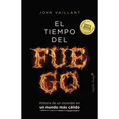 EDITORIAL CATALONIA - EL TIEMPO DEL FUEGO