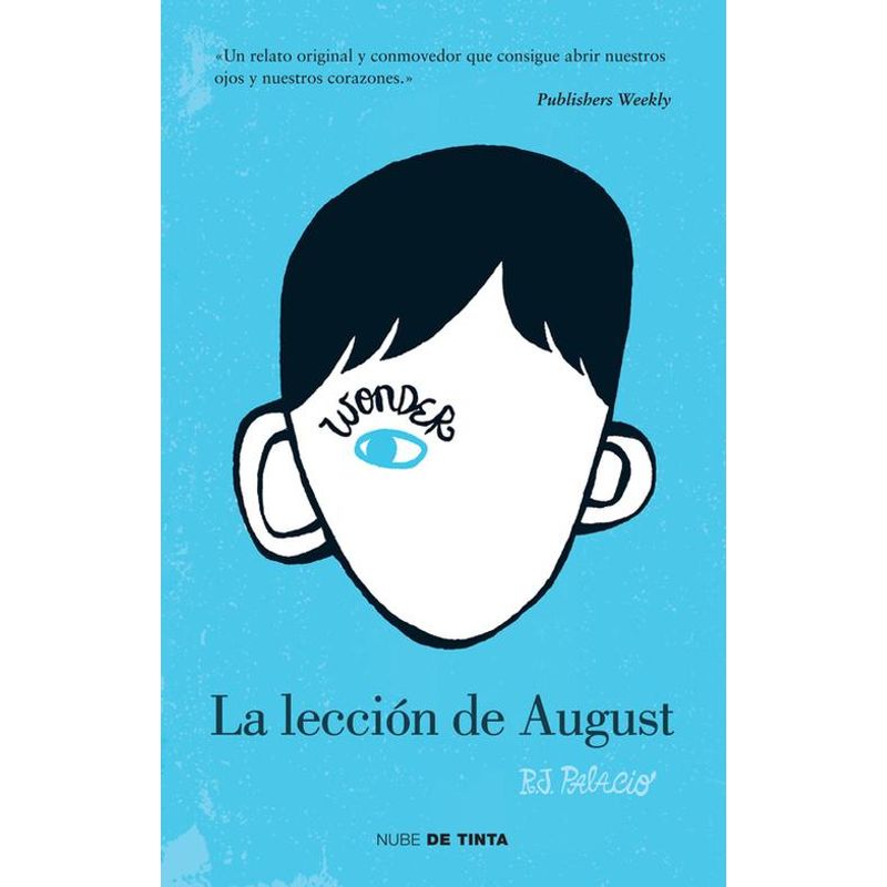 NUBE DE TINTA - Libro Wonder. La lección de August - R.J. Palacio -