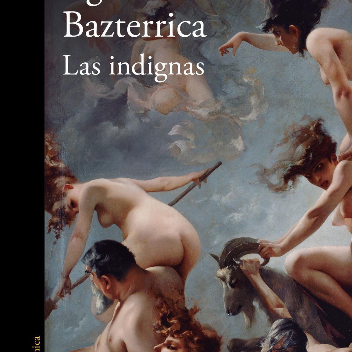 ALFAGUARA - Libro Las indignas - Agustina Bazterrica -