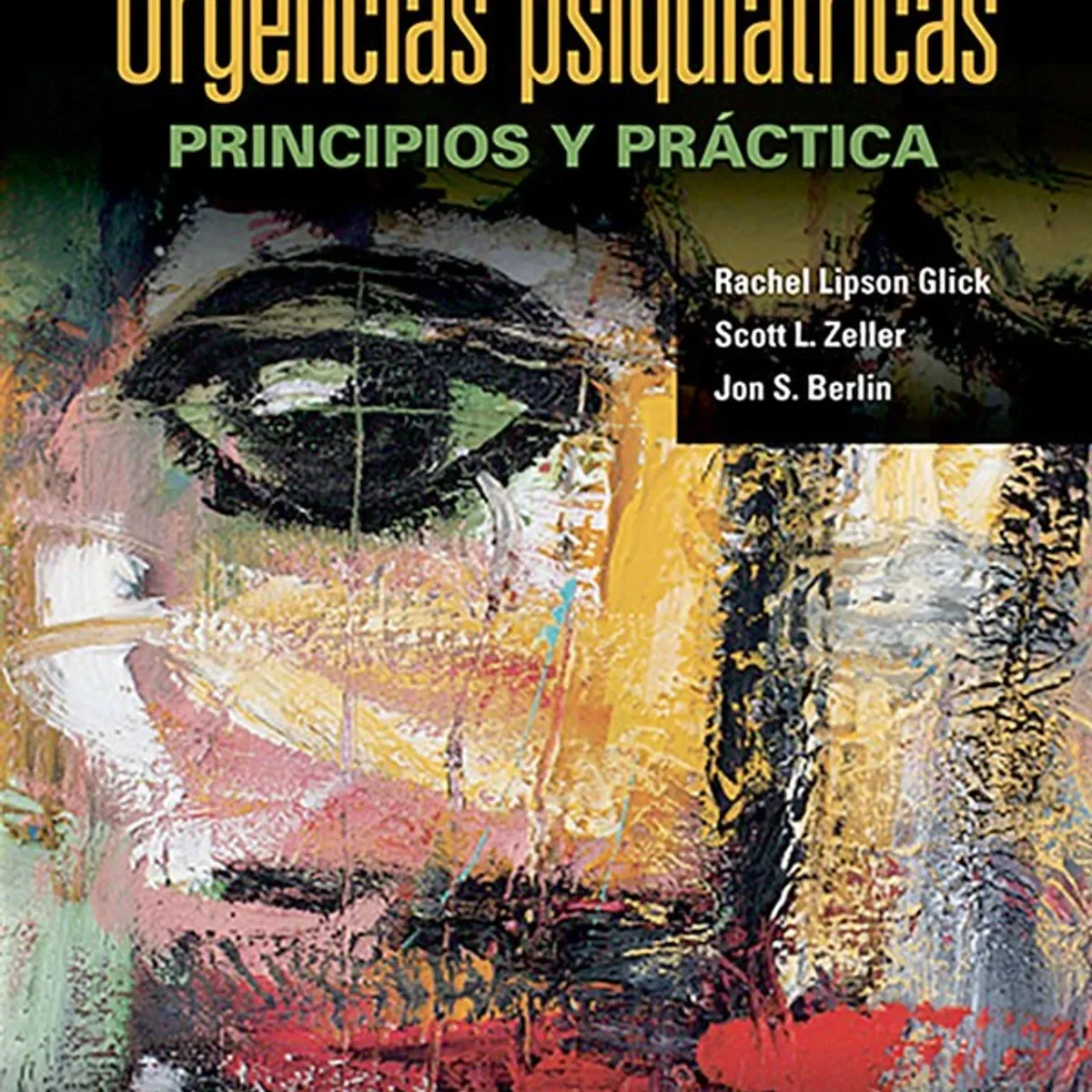 EDITORIAL MEDITERRANEO - Libro Urgencias Psiquiátricas. Principios Y Práctica 2Ed.