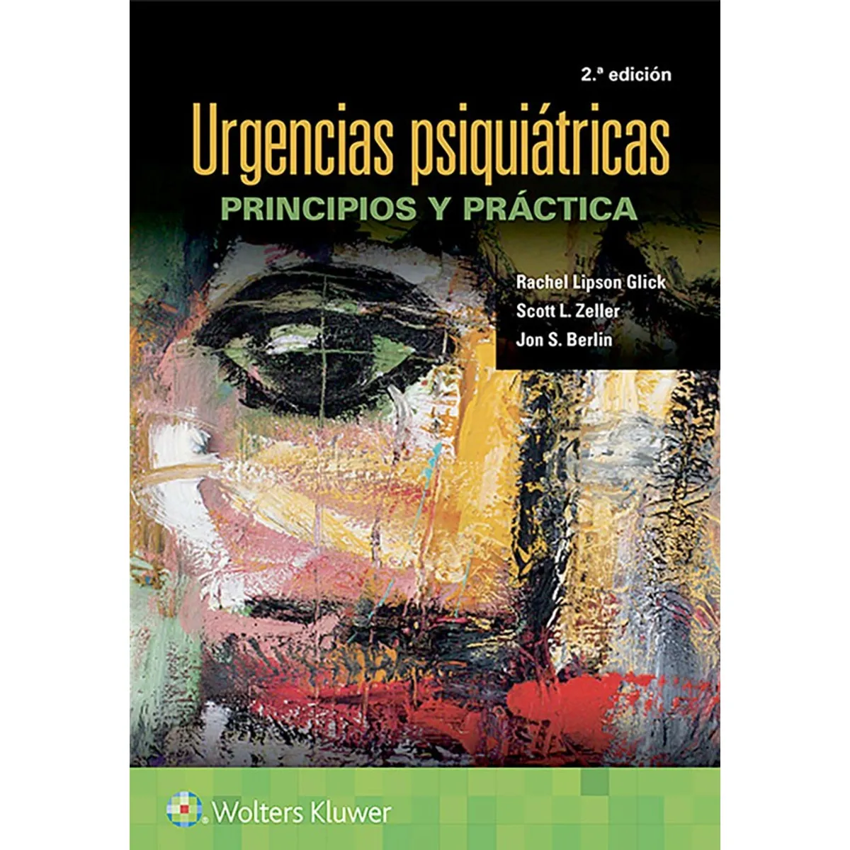 EDITORIAL MEDITERRANEO - Libro Urgencias Psiquiátricas. Principios Y Práctica 2Ed.