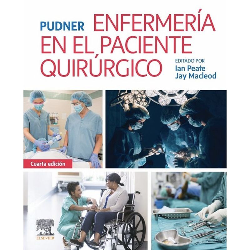 EDITORIAL MEDITERRANEO - Libro Pudner. Enfermería En El Paciente Quirúrgico 4Ed.