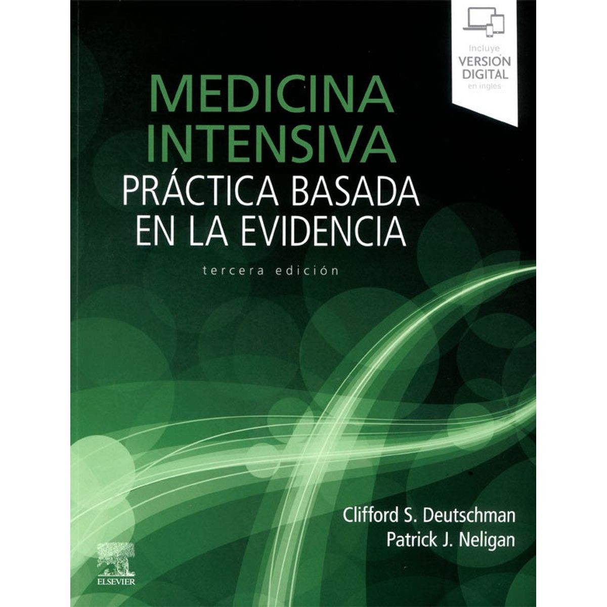 EDITORIAL MEDITERRANEO - Libro Medicina Intensiva Práctica Basada En La Evidencia, 3